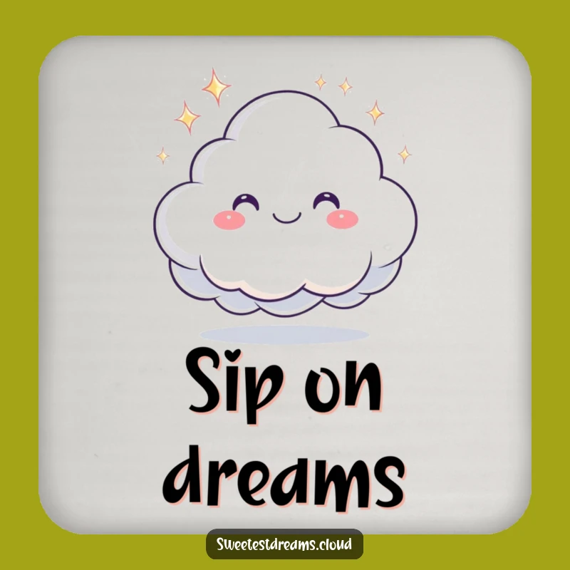 Funny Dream Cloud Drink Coaster - Sweet Dream Protection, Cute Funny Gift