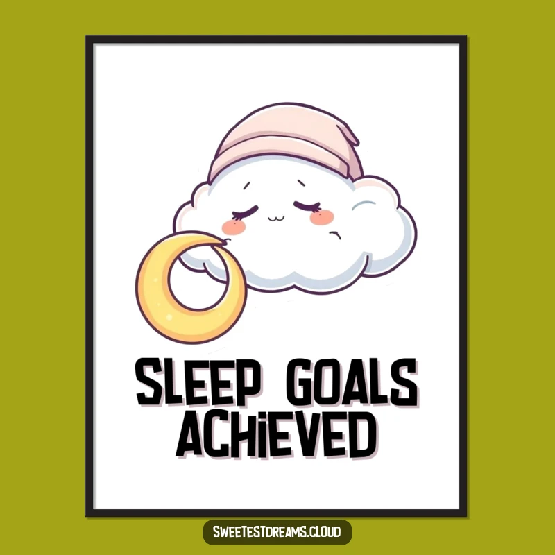 Funny Sleepy Cloud Moon Poster: Serene Art with Cozy Cloud, Unique Funny Gift