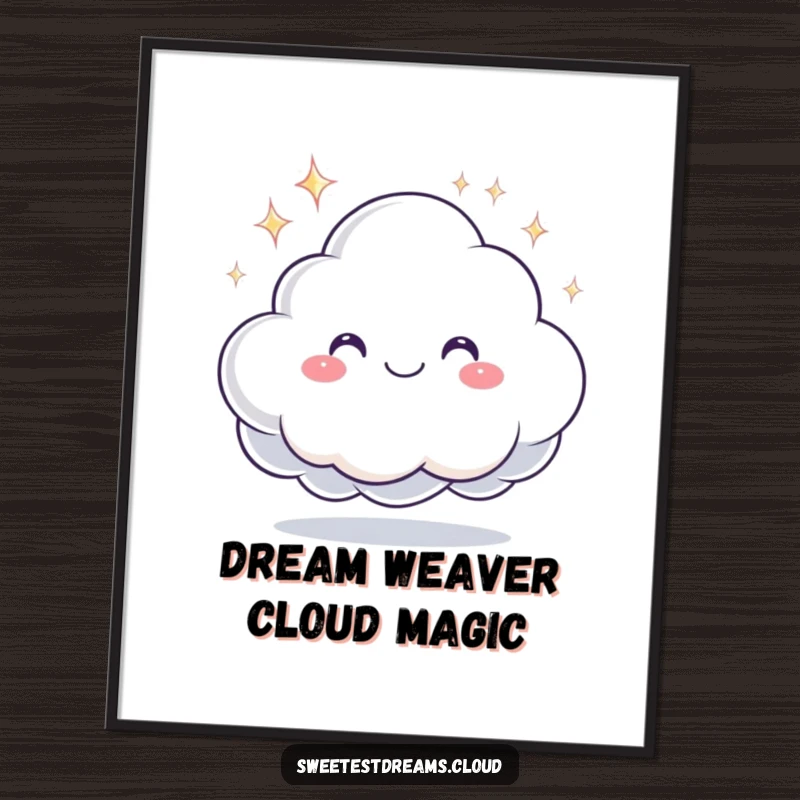Funny Free Printable Wall Art: A smiling cloud character holds out a shimmering dream, inspiring wonder and positive thoughts.