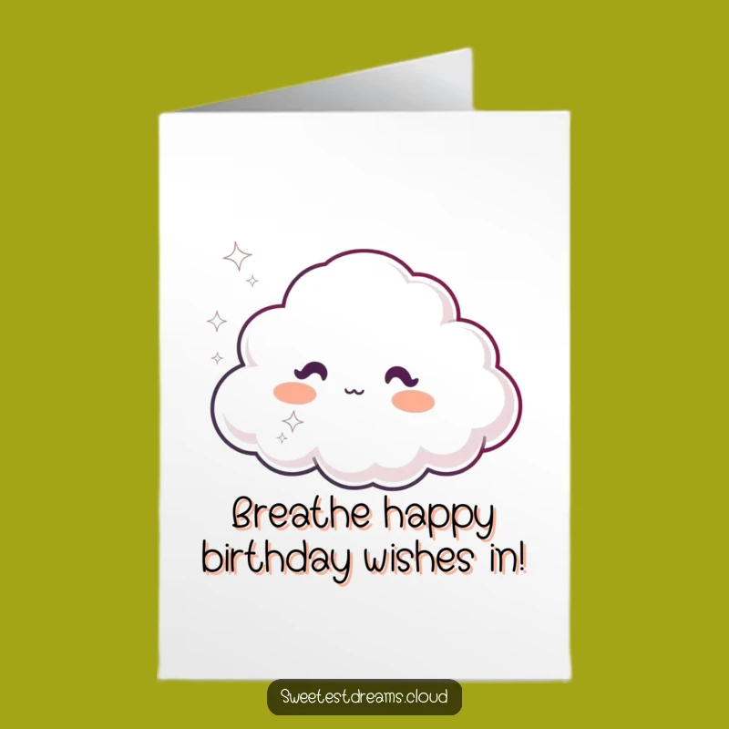 Free Printable Birthday Card: Dreamy Cloud Breath, Magical & Funny Greeting