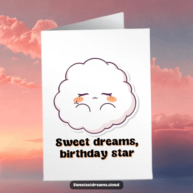 Funny Free Printable Birthday Card depicting a fluffy cloud character with closed eyes, peacefully dreaming, perfect for a calm celebration.