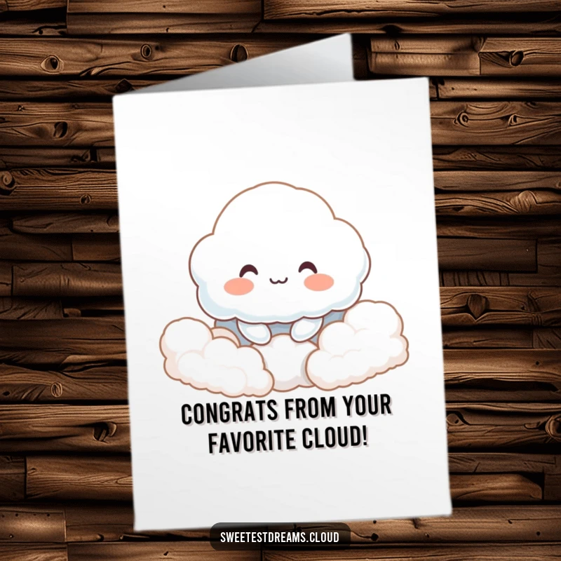 Funny Free Printable Congratulations Card: A softly smiling cloud nestled comfortably within a cluster of fluffy clouds.