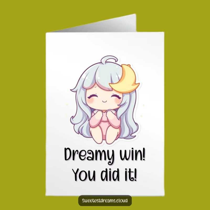 Dream Big Congrats Card Free Printable: Funny Downloadable Gift for Sleepy Success