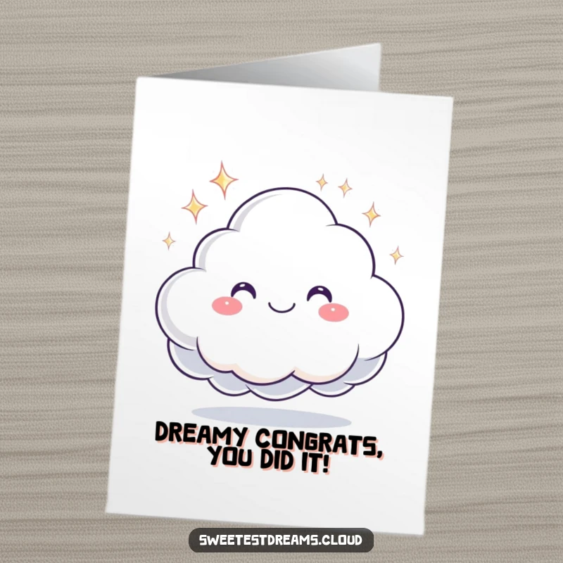 Funny Free Printable Congratulations Card: A smiling cloud presents a sparkling dream, signifying achievement and bright futures.