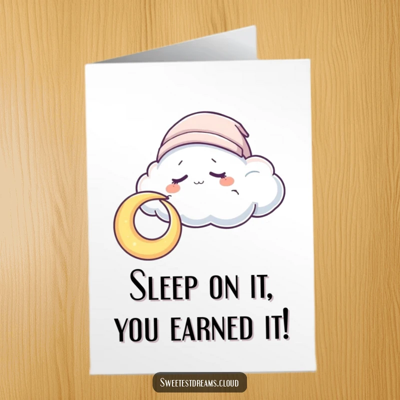 Funny Free Printable Congratulations Card: A sleepy cloud nuzzles a moon, celebrating a calm achievement.