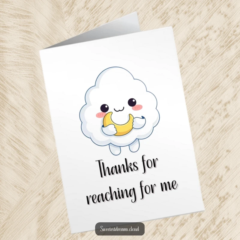 Funny Free Printable Thank You Card: Sweet cloud character offering a crescent moon as a token of thanks.
