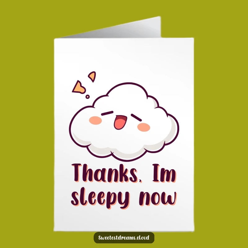 Free Printable Thank You Card: Sleepy Cloud Thanks, Downloadable Cozy Gratitude!