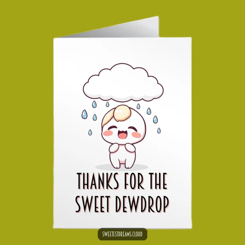 Free Printable Thank You Card: Giggling Kawaii Dewdrop Thanks Funny Downloadable Gift