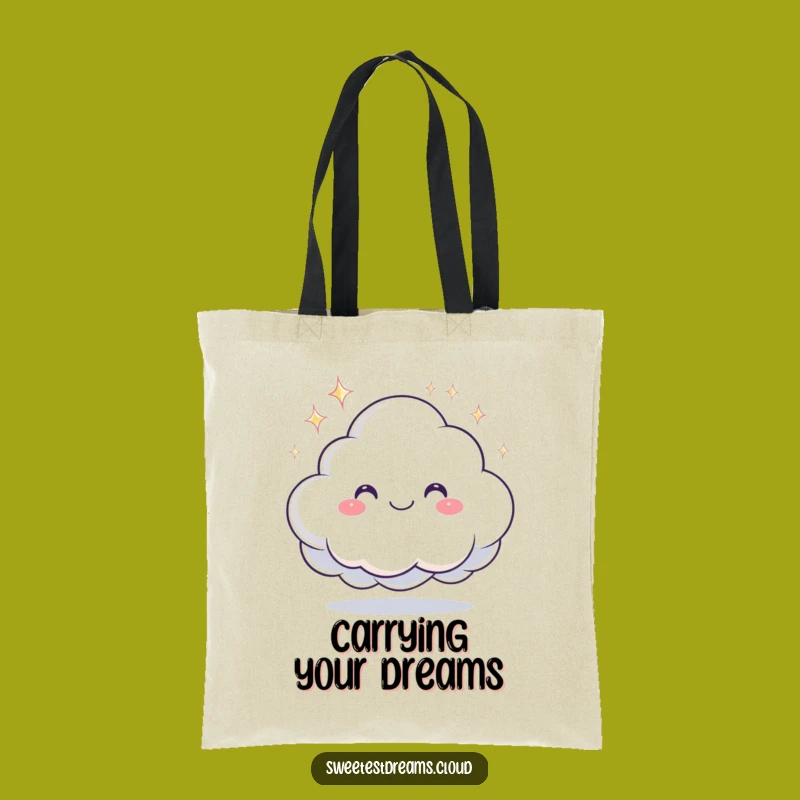 Funny Dream Cloud Tote Bag - Carry Your Dreams, Perfect Funny Gift